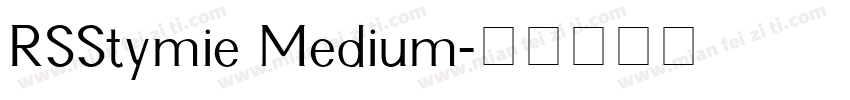 RSStymie Medium字体转换